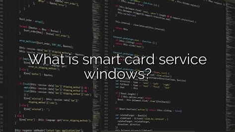 smart card service windows 8|smart card service windows 11.